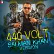 440 Volt Salman Khan Version Single