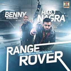 Range Rover Feat Benny Dhaliwal Single by Benny Dhaliwal